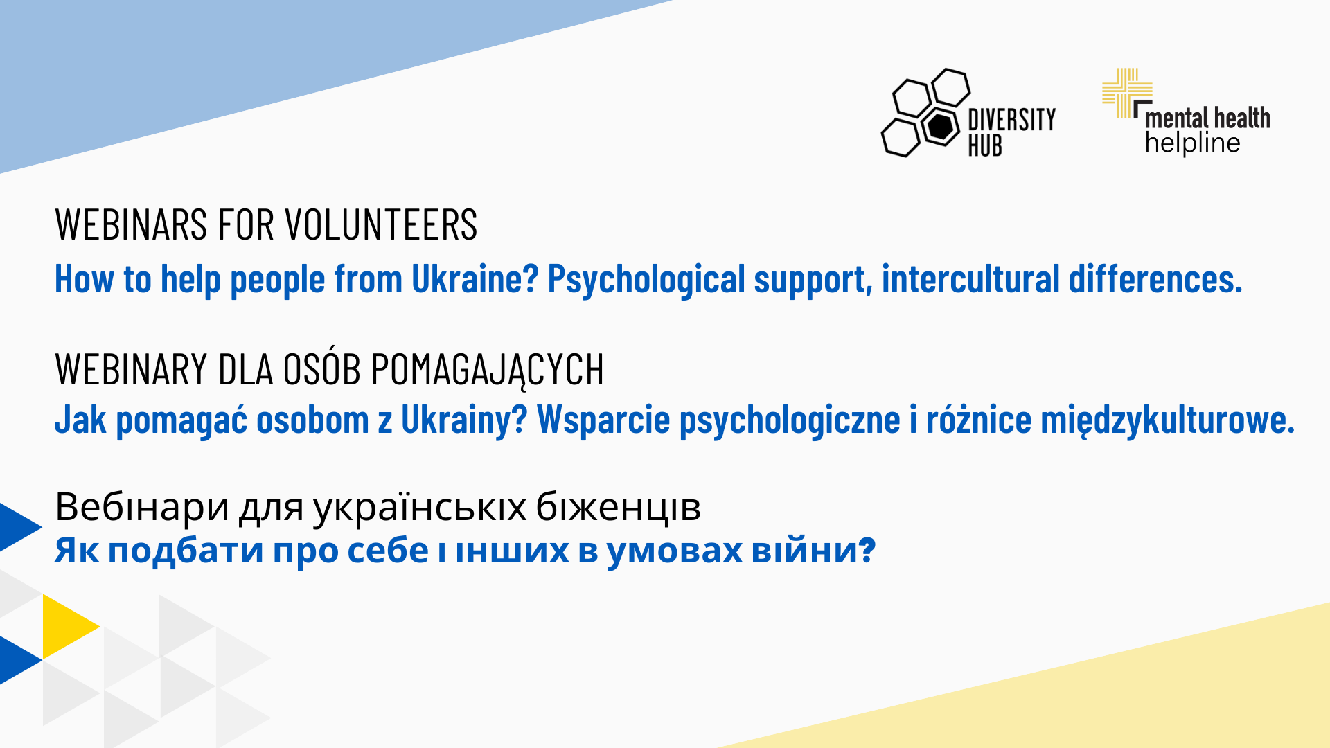 Webinars for volunteers - How to help people from Ukraine? Psychological support, intercultural differences.